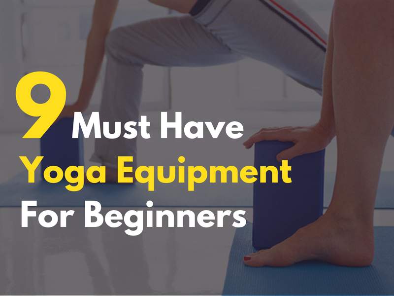 Yoga Equipment for Beginners