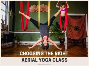How To Choose The Right Aerial Yoga Class For You